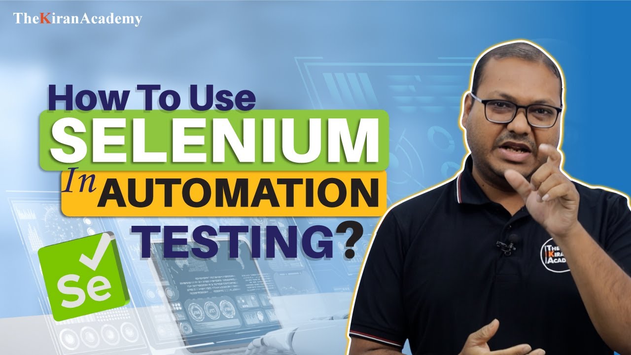 How To Use Selenium For Web Automation Testing? | Selenium Integration | Hindi