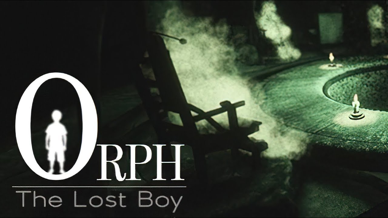 Orph - The Lost Boy!!! СТРАШШШНАЯ ХОРРОР ИГРА!!! ДВЕ КОНЦОВКИ!!! ПОЛНОЕ ПРОХОЖДДЕНИЕ!!!