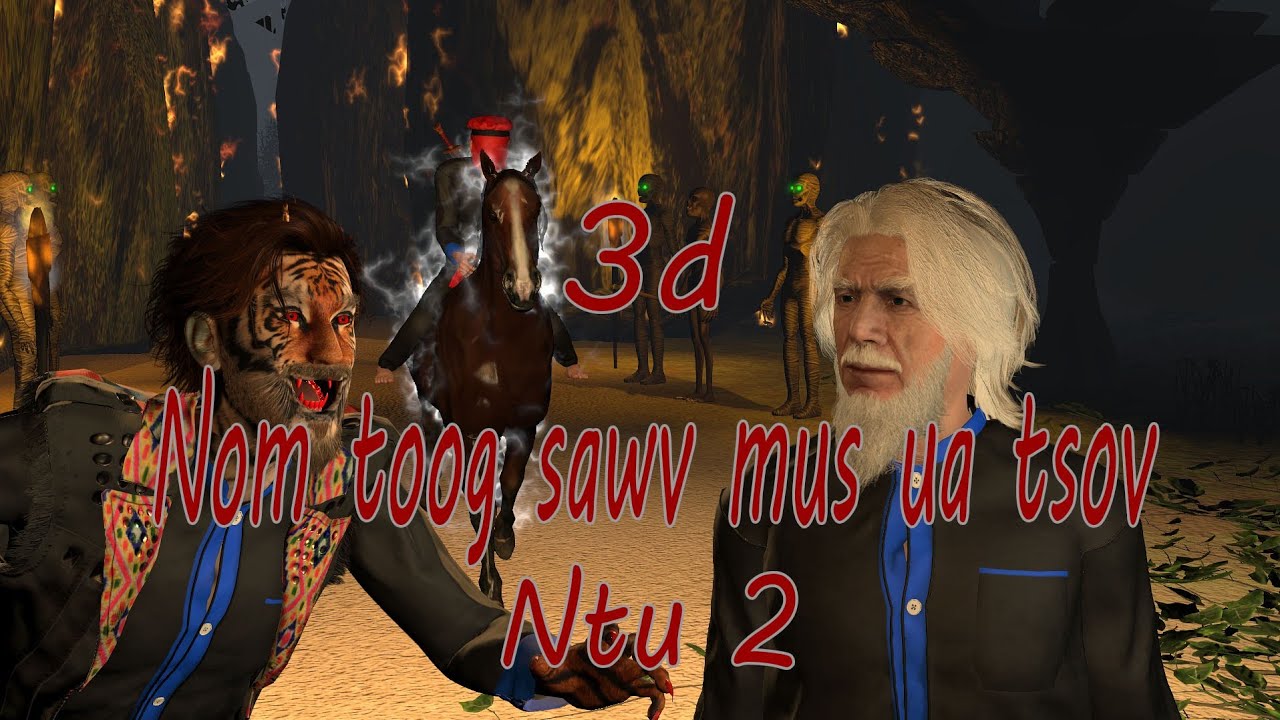 Nom toog sawv mus ua tsov ntu 2