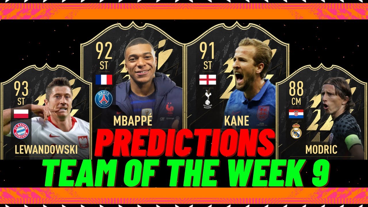 FIFA 22 | TOTW 9 PREDICTIONS 🔥FT. Mbappe Kane Lewandowski....
