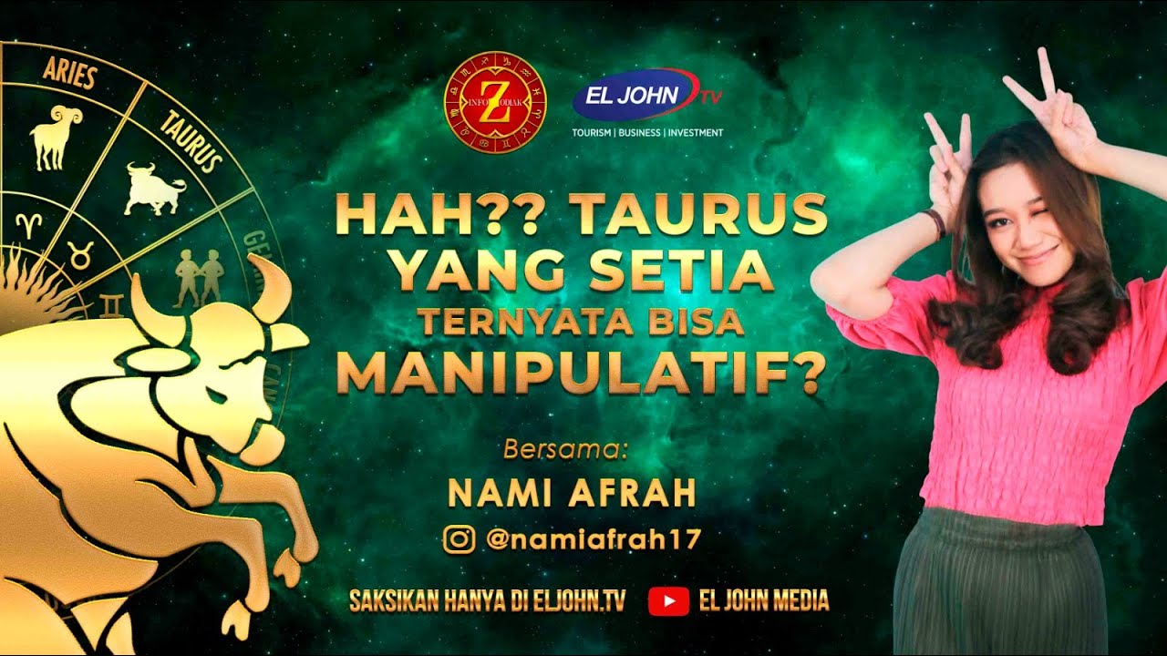 Fakta Unik Zodiak Taurus! Setia tapi Manipulatif Upsss - Info Zodiak