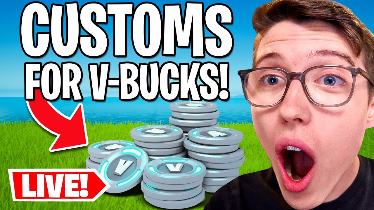 🔴LIVE - Fortnite CUSTOMS For V-BUCKS, Anyone Can Join!
