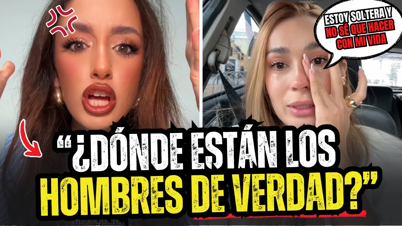 Mujeres Modernas Se Quedan Solteras y NO ENTIENDEN POR QU&Eacute;