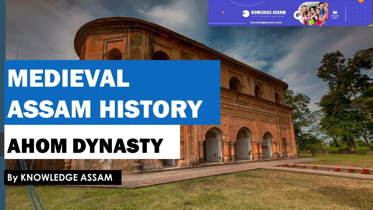 Medieval History of Assam part 6 || #ahomkingdom #exam #competetiveexams @knowledgeassamofficial