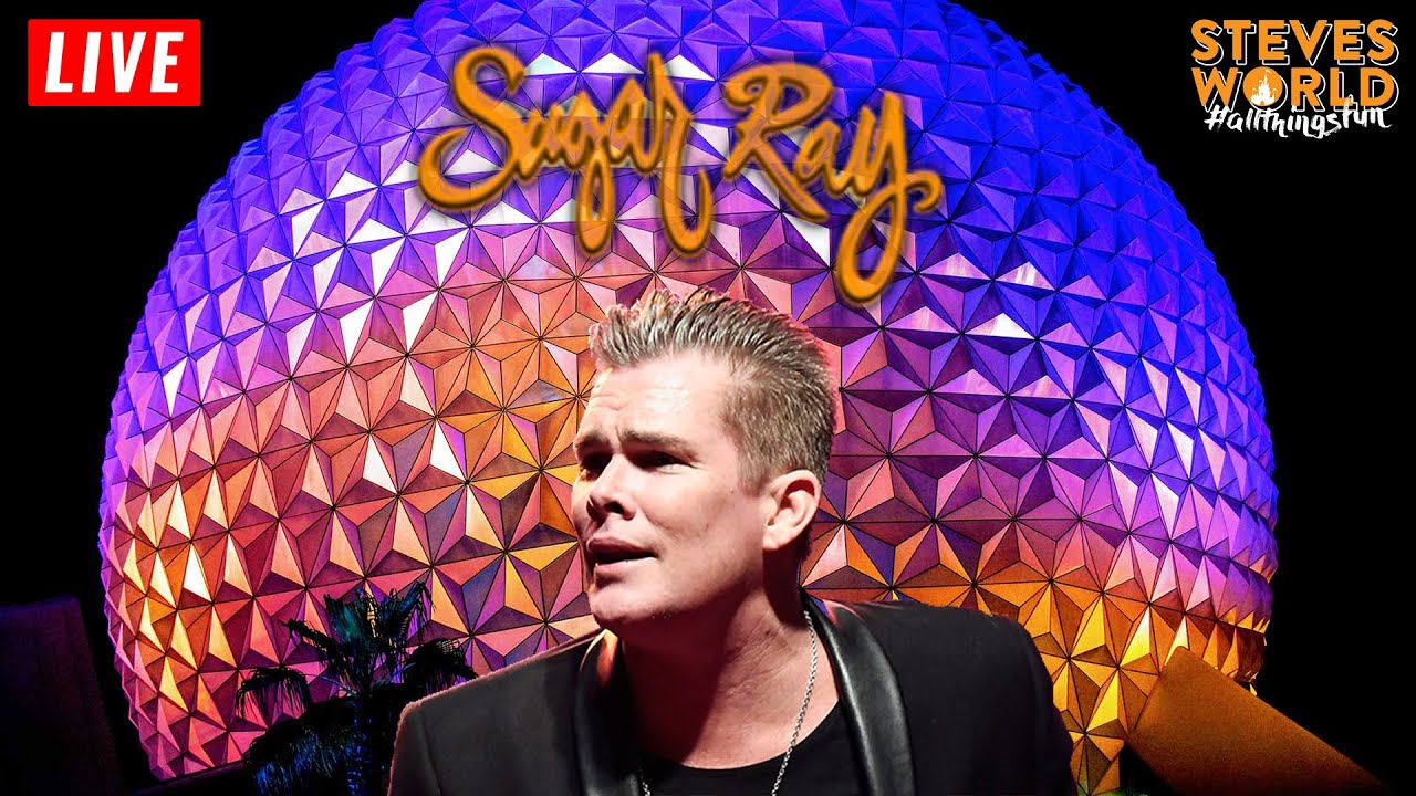 🔴 LIVE: An Evening At Epcot With Sugar Ray | Walt Disney World Live Stream 4-6-26