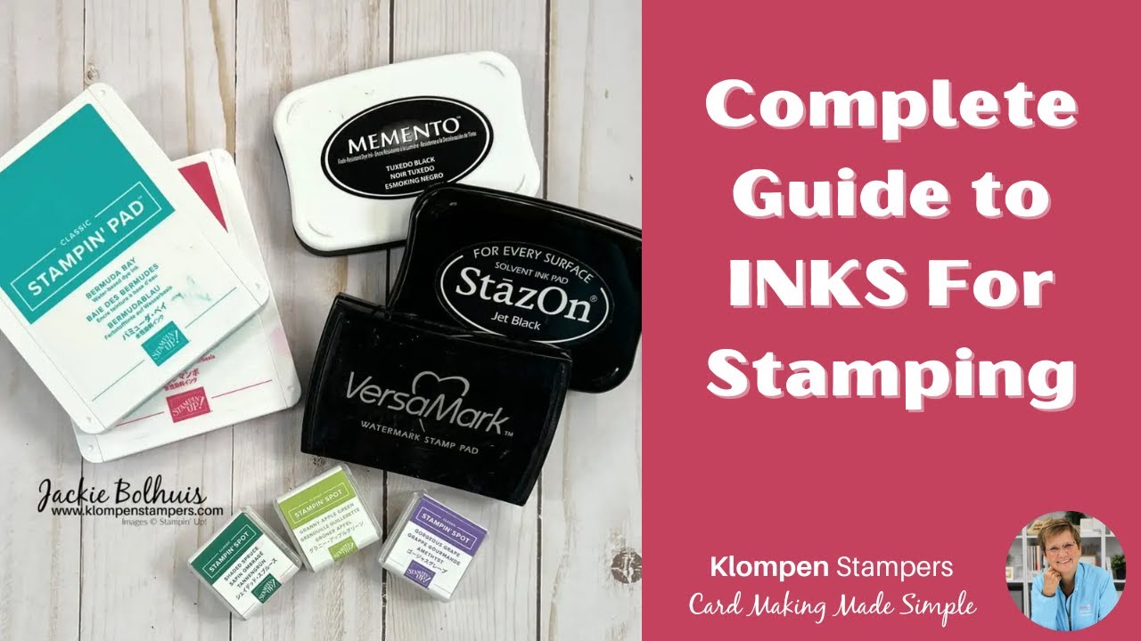 Complete Guide to Inks for Stamping | Card Making for Beginners