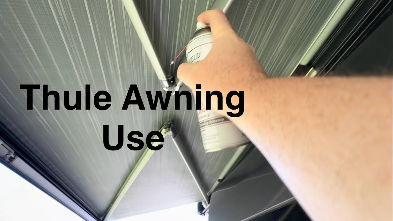 Thule Crown Awning Operation and How to Retract if Stuck