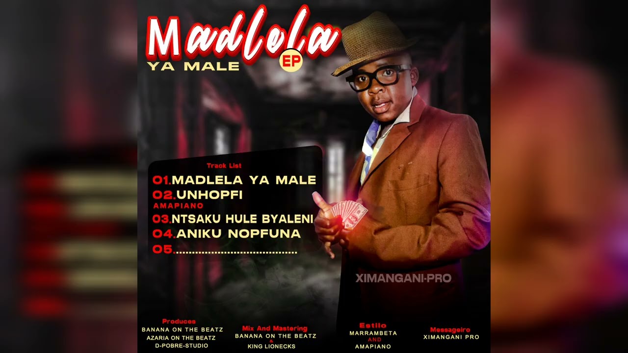 Ximangani Pro Madlela Ya Male 2025