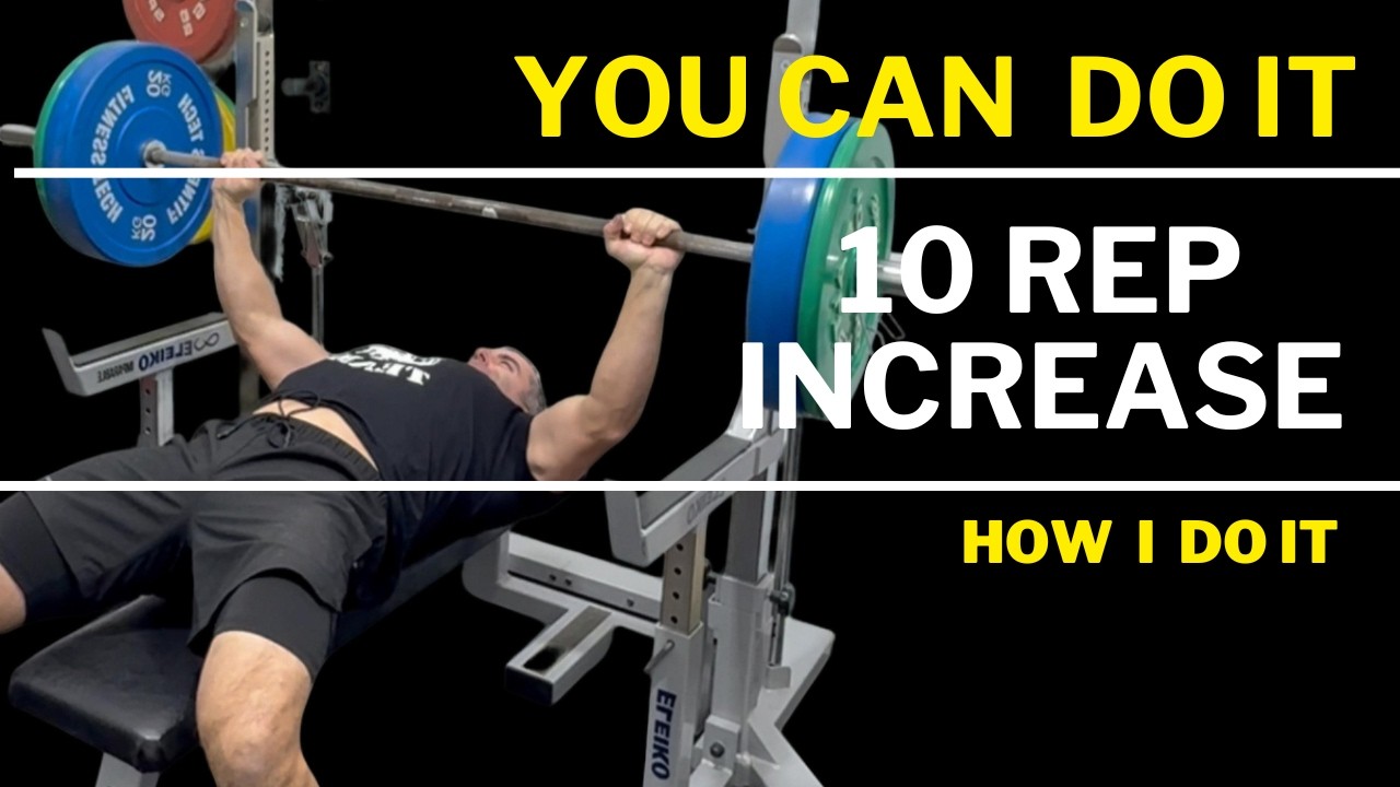 10 Rep Increase: Proven Methods to Raise Your Bench Press Reps