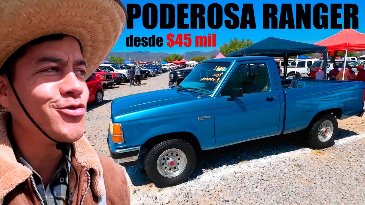 Poderosa Ford Ranger, ofertas desde $45 mil pesos, revisando precios en el Tianguis de Actopan !