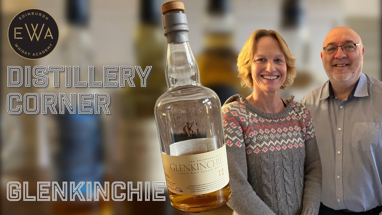 Distillery Corner: Glenkinchie