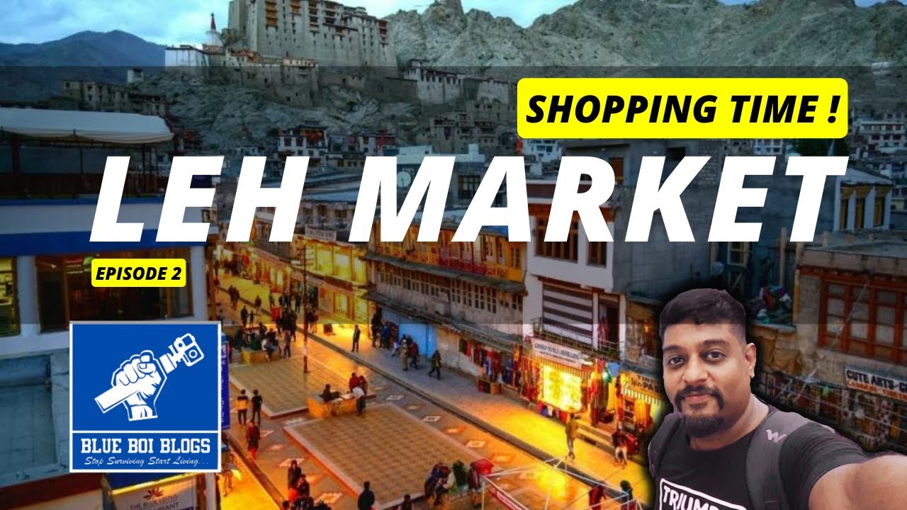 Leh Market | Leh Ladhak BikeTrip | Episode 2