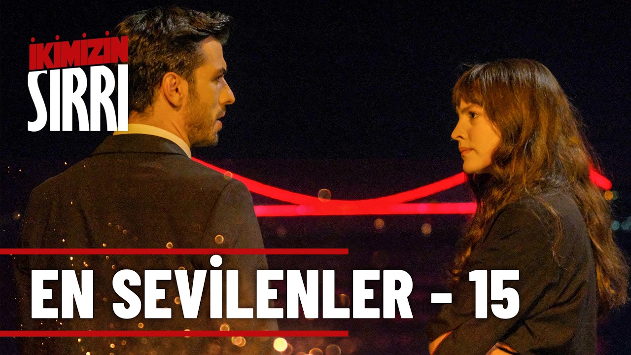 Haftanın En Çok İzlenen Sahneleri - Vol 15🔥 - İkimizin Sırrı Kolaj