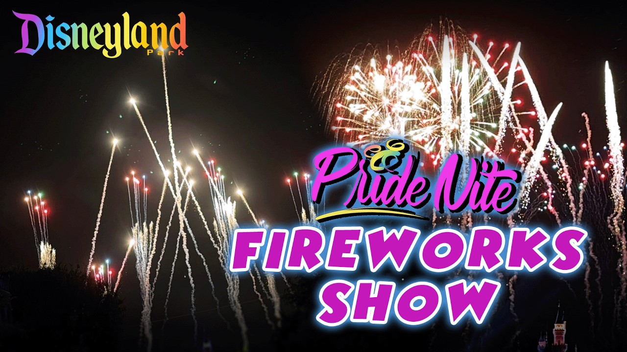 Welcome Pride Fireworks return to Disneyland After Dark: Pride Nite 2025