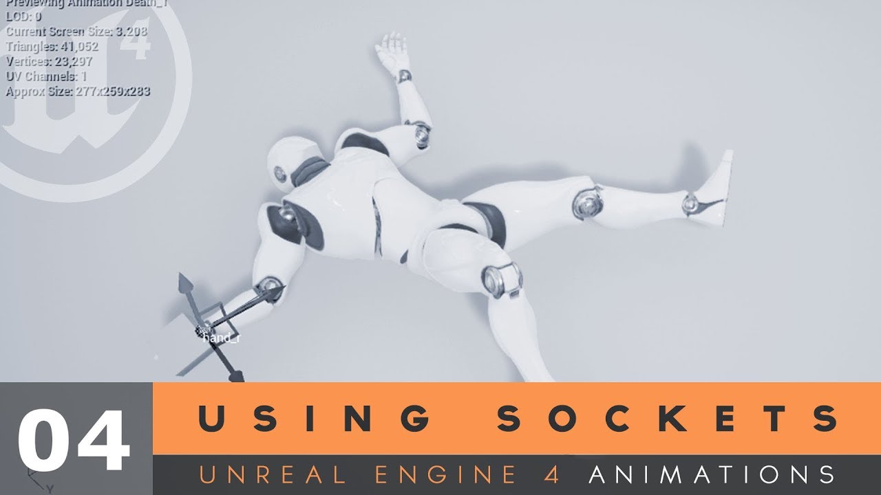 Using Sockets - #4 Unreal Engine 4 Animation Essentials Tutorial Series