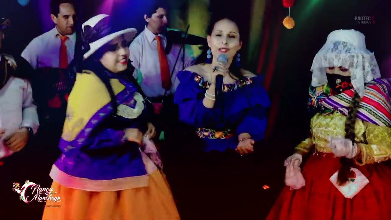 CARNAVALES AYACUCHANOS MIX - NANCY MANCHEGO