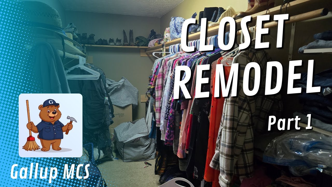 Custom Closet Remodel - Part 1