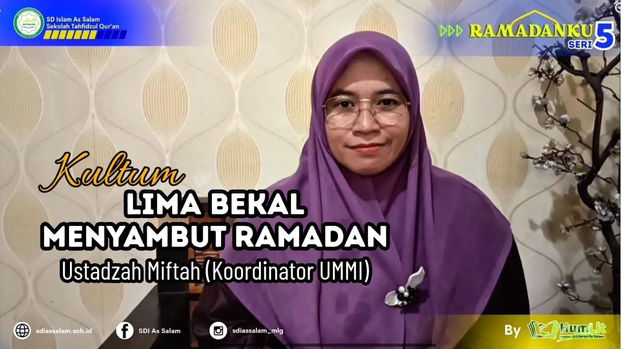 2. Ramadanku Seri 5 || Lima Bekal Menyambut Ramadan (Usth. Miftah)