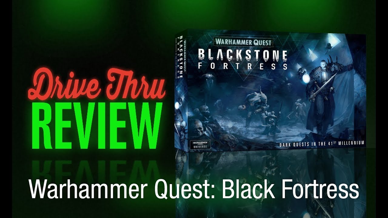 Warhammer Quest: Blackstone Fortress Review