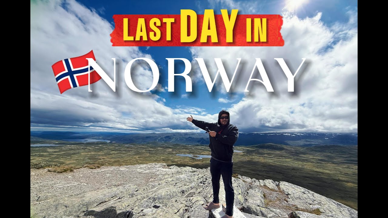 🇳🇴: OUR LAST DAY IN NORWAY