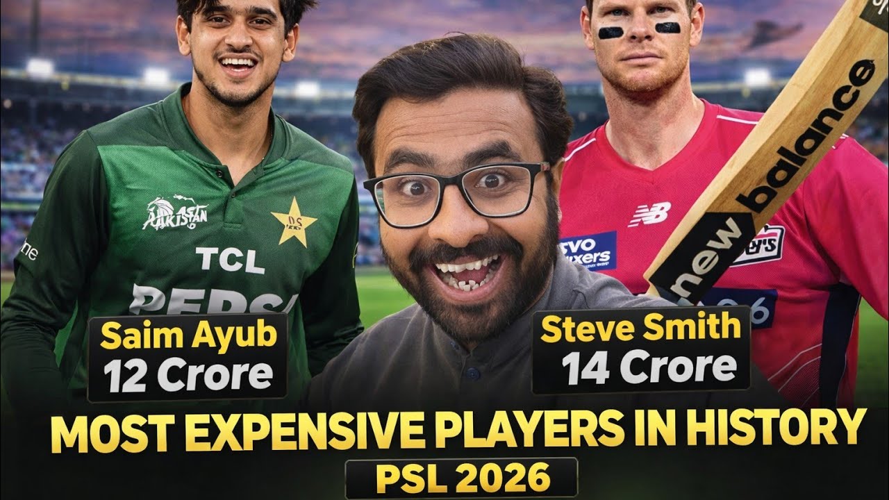 PSL 2026 Auction Shock 😱 |Saim Ayub 12 Crore |Steve Smith 14 Crore |Most Expensive Players |Ep318|