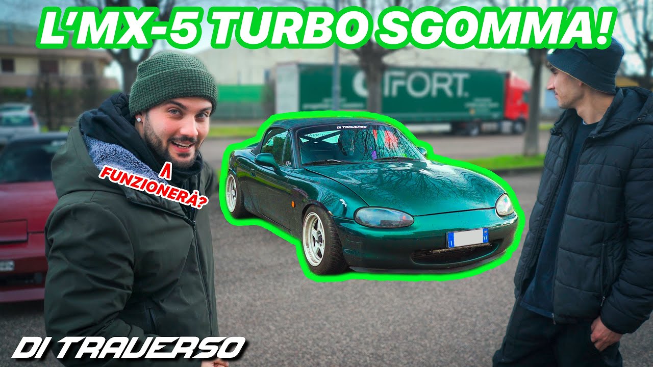 MX-5 TURBO: primo TEST in PISTA | DI TRAVERSO