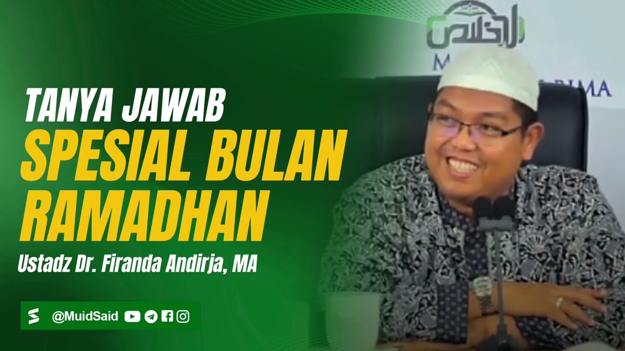 Tanya Jawab Spesial Tentang Ibadah di Bulan Ramadhan - Ustadz Firanda Andirja #qna #ramadan2026