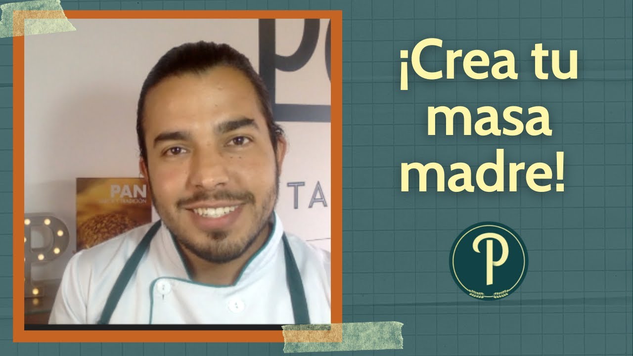 ¿Cómo crear tu masa madre desde cero? // PanPillón - Taller de Panadería