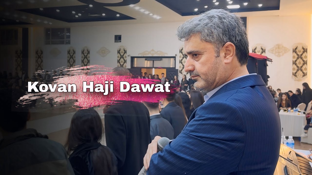 کۆڤان حاجی داوات Kovan Haji Dawat