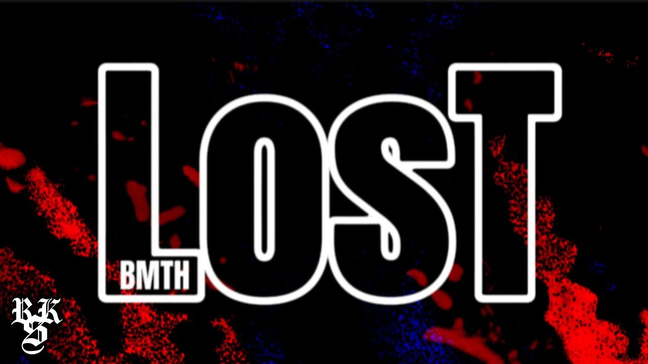 Bring Me The Horizon - LosT (Lyrics Video)