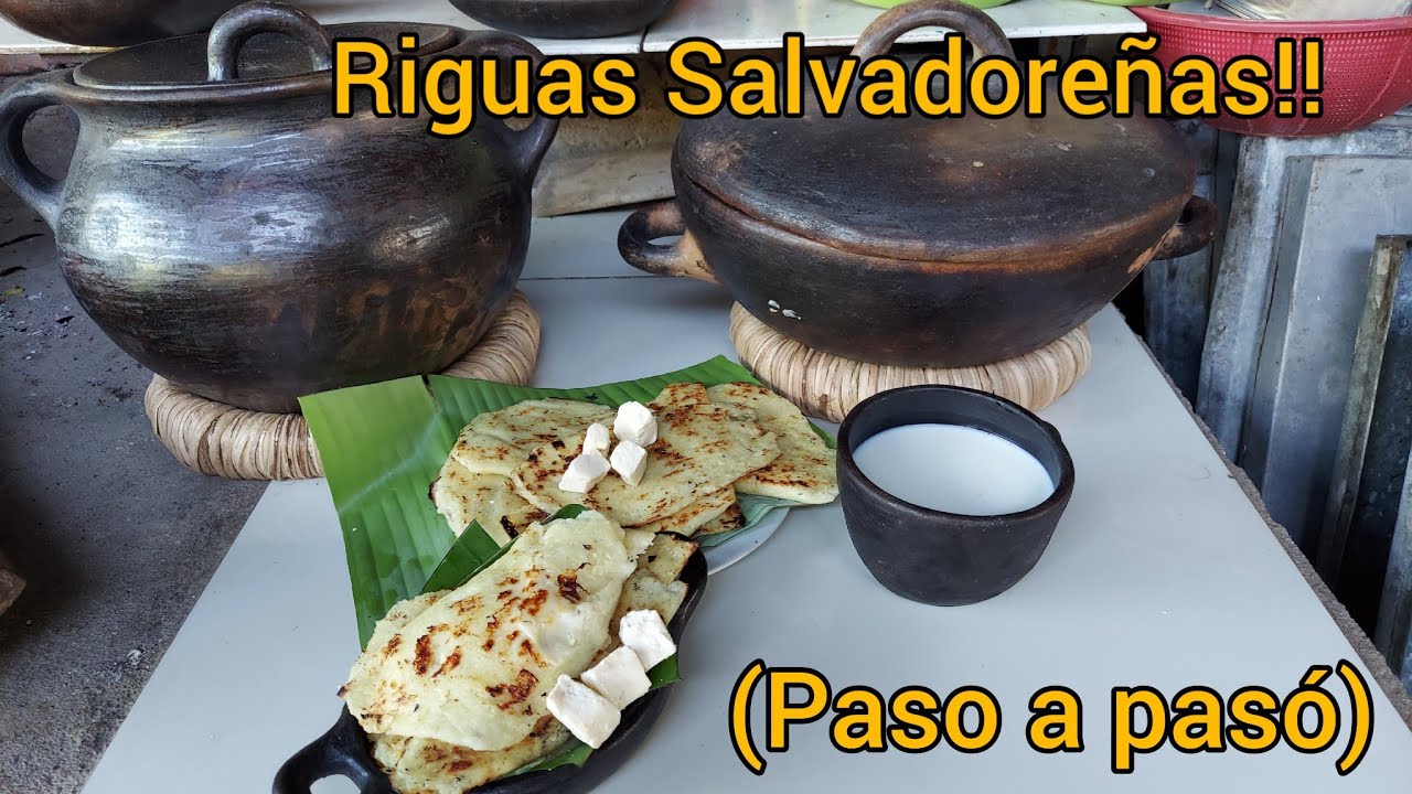 como hacer RIGUAS Salvadoreñas