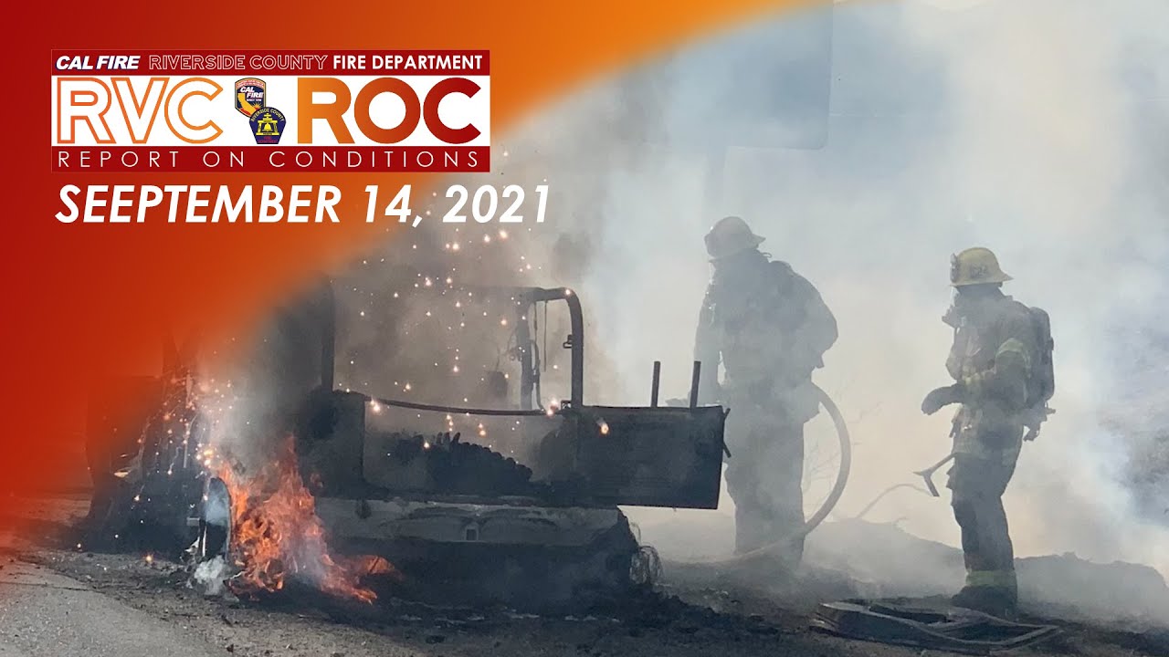 Three Alarm Commercial Structure Fire in Moreno Valley // Report on Conditions // September 14, 2021