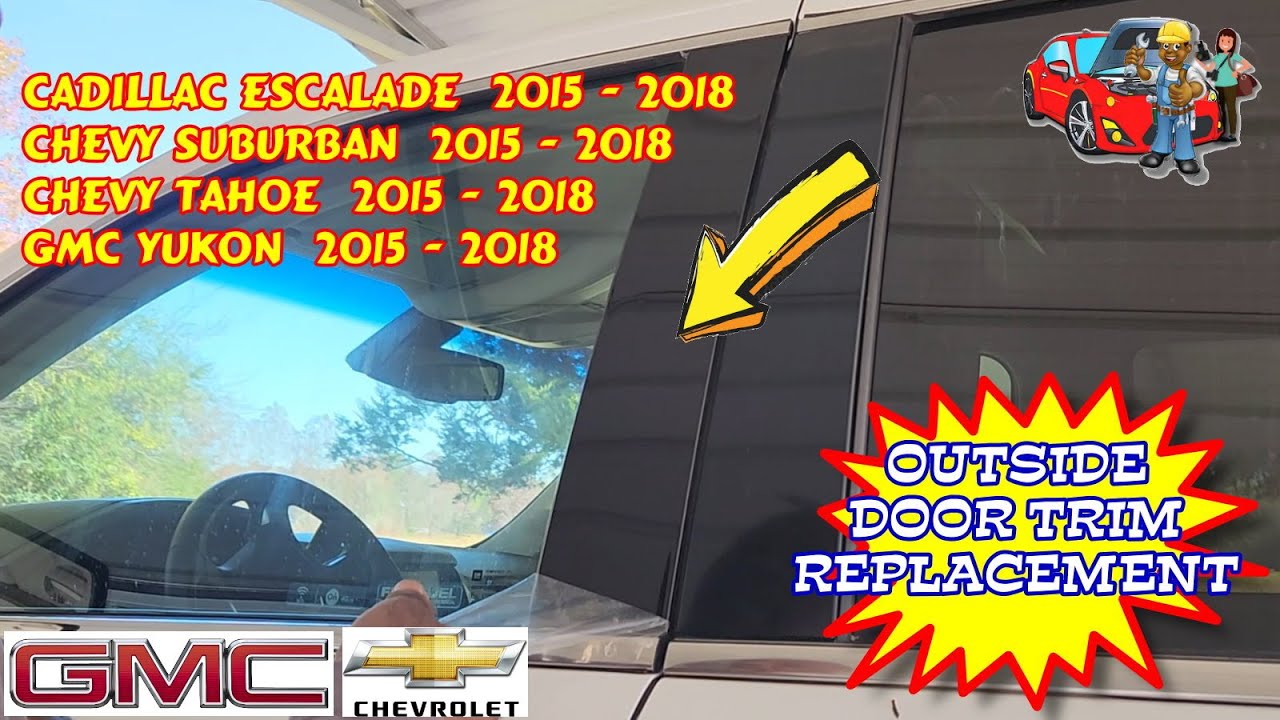 Замена отделки окон дверей Cadillac Escalade Chevy Suburban Tahoe GMC Yukon