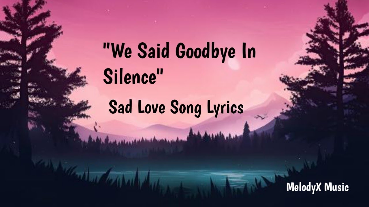 We Said Goodbye In Silence 😢❣️