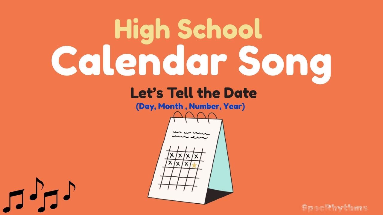 High School Let's Tell the Date Calendar Song (Special Education) SpecRhythms