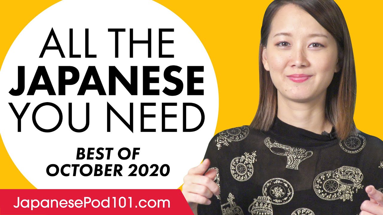 Your Monthly Dose of Japanese - Best of October 2020