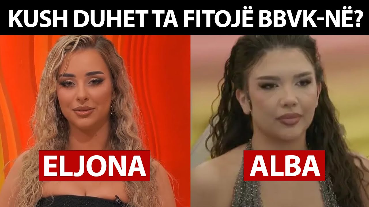 Elijona apo Alba, KUSH duhet ta fitojë BBVK-në? – Ora 7