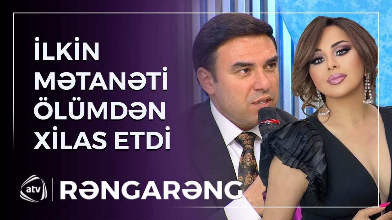 Mətanət Əsədova ölümdən SON ANDA xilas oldu / Rəngarəng