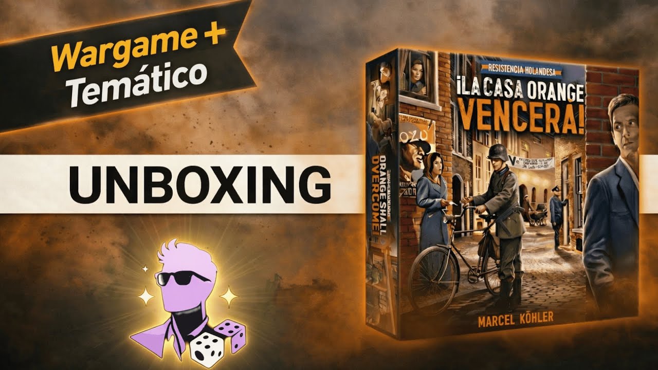 UNBOXING Resistencia Holandesa – ¡La Casa Orange Vencerá! Qué temático!!!