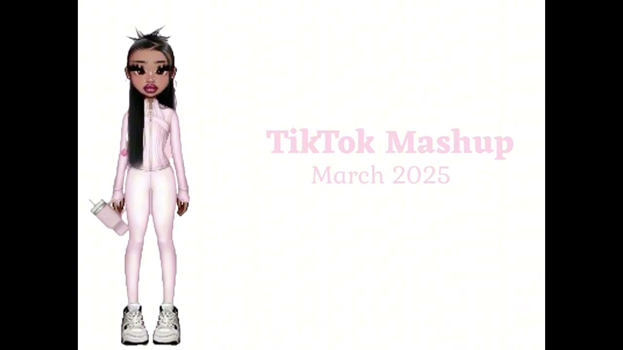 TikTok Mashup of March 2025 🩷