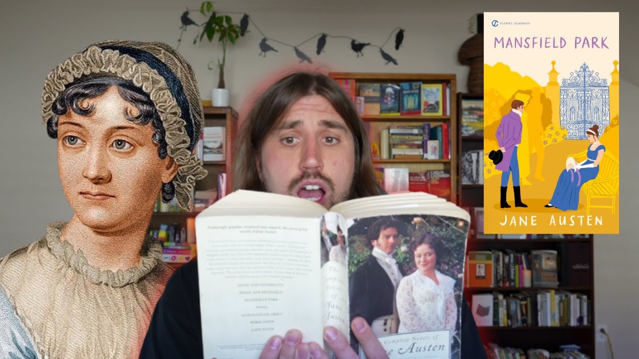 How to Read Jane Austen's Mansfield Park