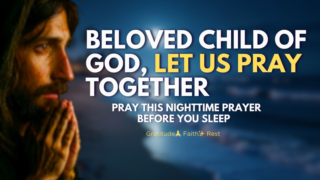 Night Prayer for Peace, Trust in God & Restful Sleep | Bedtime Prayer with Scriptures