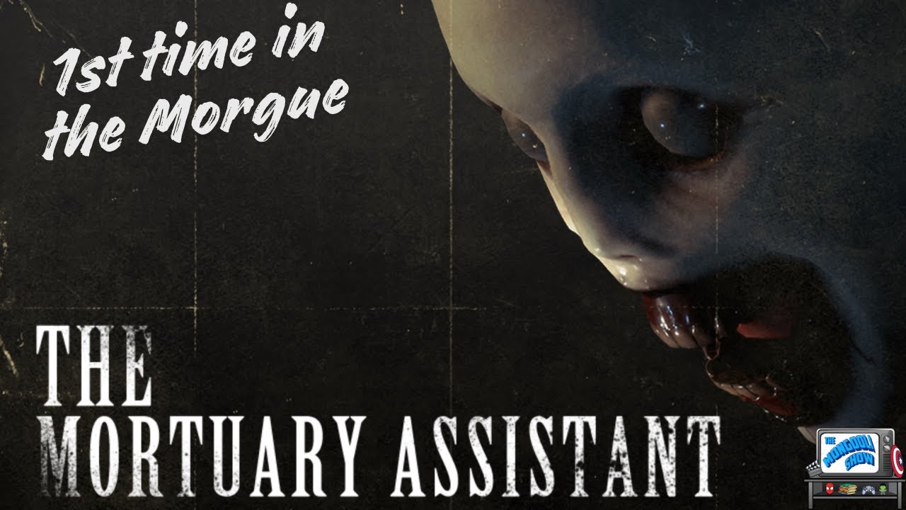 My First Day on the job in the Morgue - The Mortuary Assistant