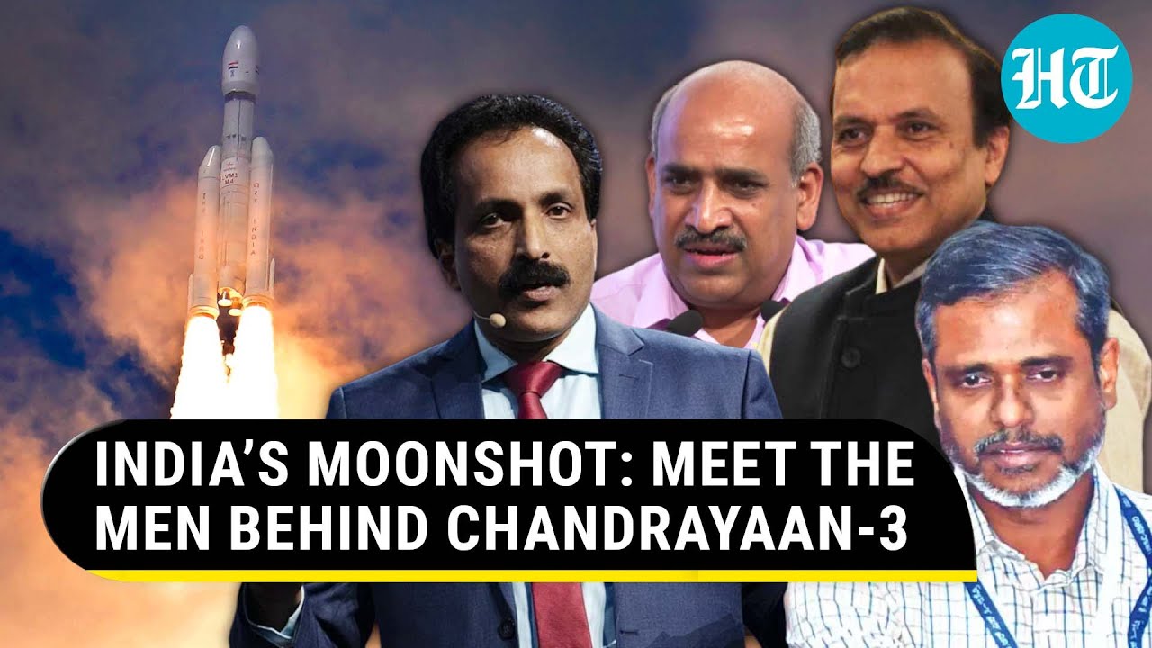 Countdown To Chandrayaan-3 Soft-Landing On Moon | Meet The Men Behind India&rsquo;s Lunar Mission