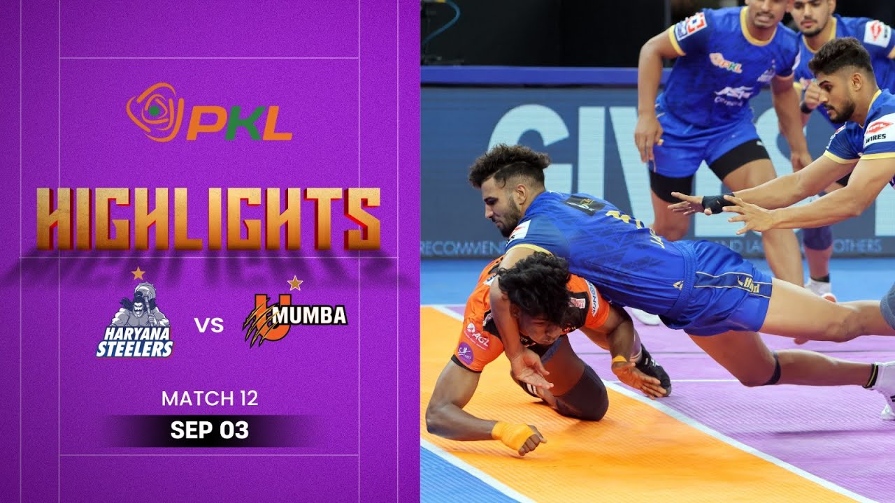 Pro Kabaddi Highlights: #HaryanaSteelers vs #UMumba | September 3 | PKL Season 12