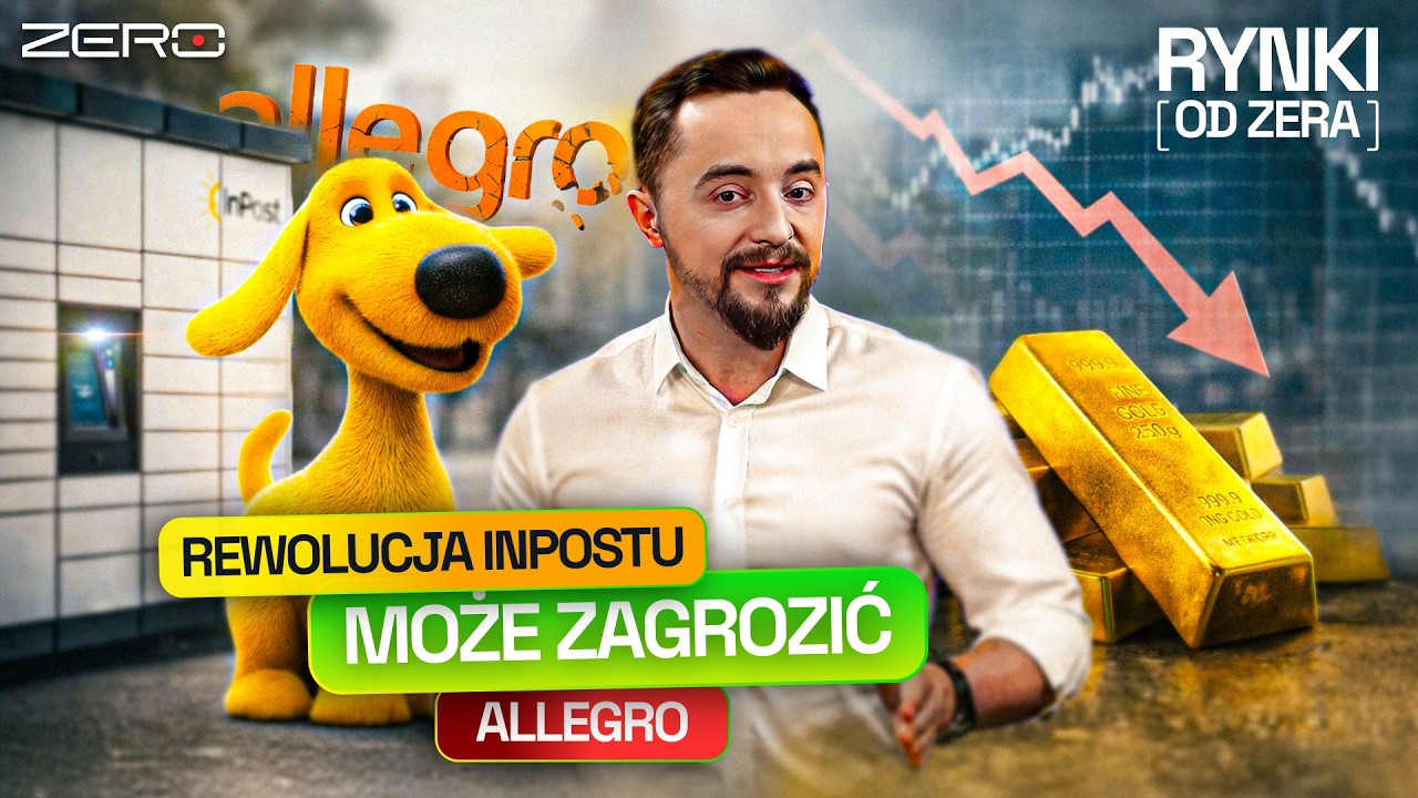 ASYTENT ZAKUP&Oacute;W OD INPOSTU, TAJWAŃSKI GIGANT W POLSCE, SPADKI CEN ZŁOTA I SREBRA | RYNKI OD ZERA #35