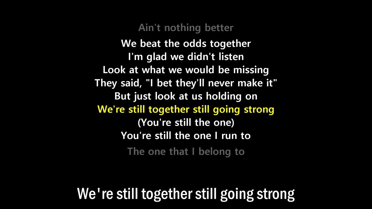 You’re Still the One (Lyrics) - Shania Twain