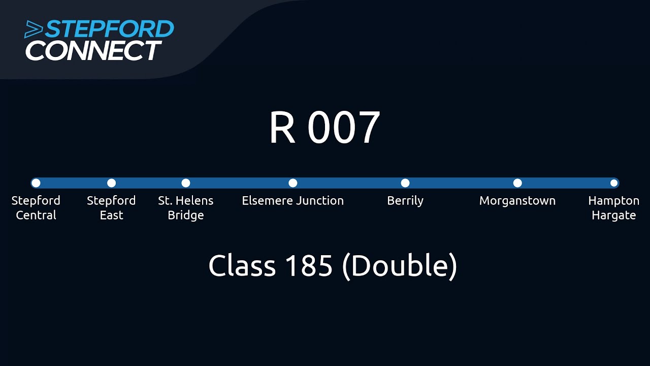 SCR R007 Hampton Hargate - Stepford Central (Class 185 DOUBLE) Version 2.3.1