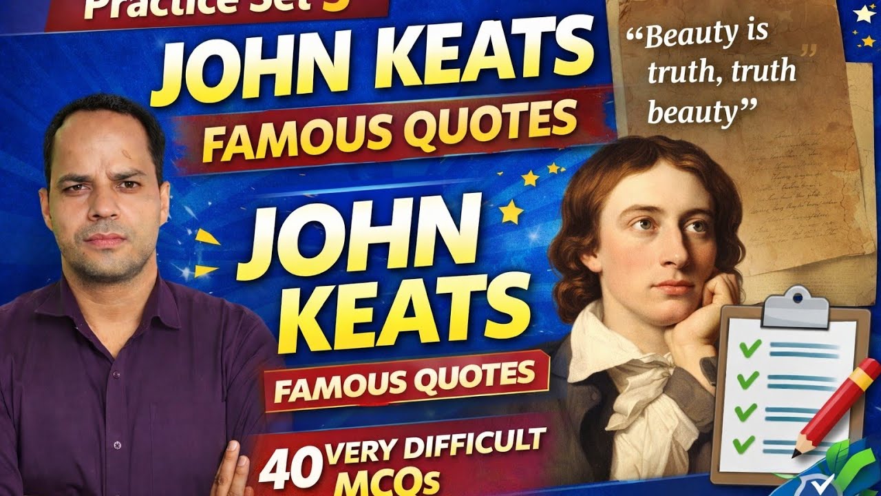 John Keats Poetry Quotes MCQs | 40 Questions with Answers | Lecturer Level Practice | practice set 5