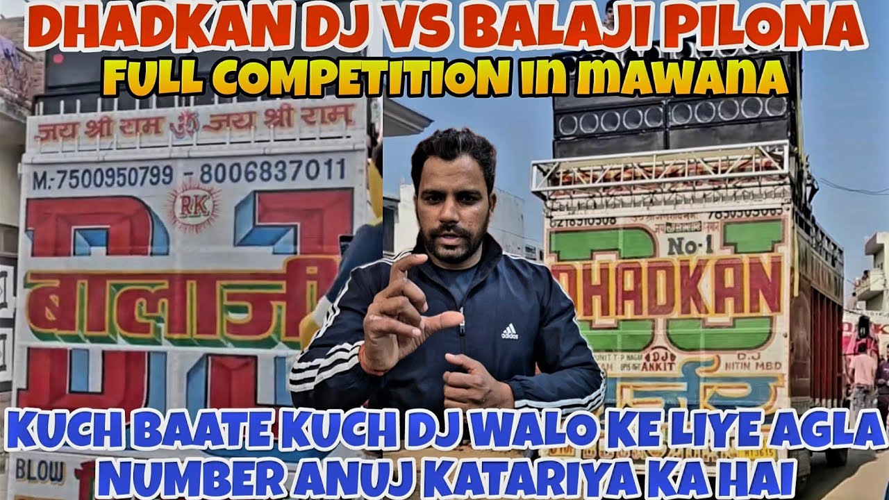 Dhadkan Dj  vs Balaji Dj Full Compititon Agla Number Nami Anuj Katariya Dj ka h open Challenge H 💯👍